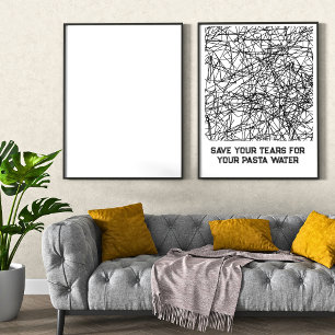 Póster Ahorre Sus Lágrimas Para Su Poster De Agua De Past