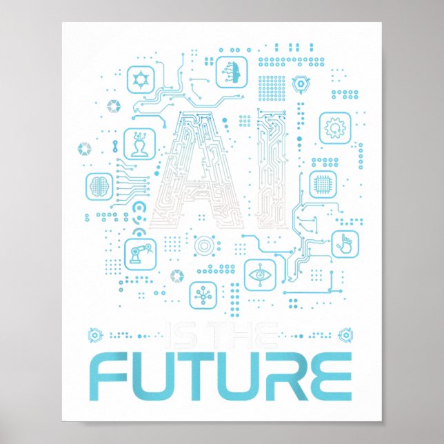 Póster Ai Es El Futuro Regalo De Inteligencia Artificial  (Frente)
