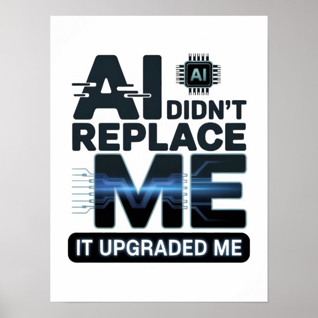 Póster AI Upgrade Quote for Tech Lovers (Frente)