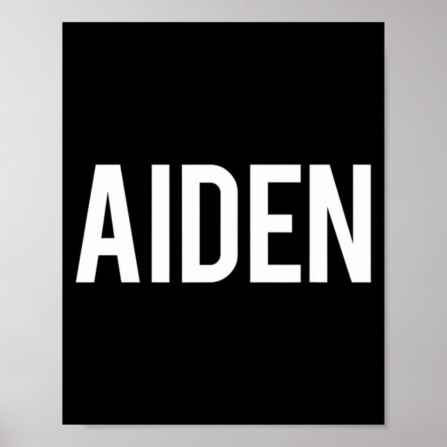 Póster Aiden - Cool New Funny Name Fan Gift Tee  (Frente)