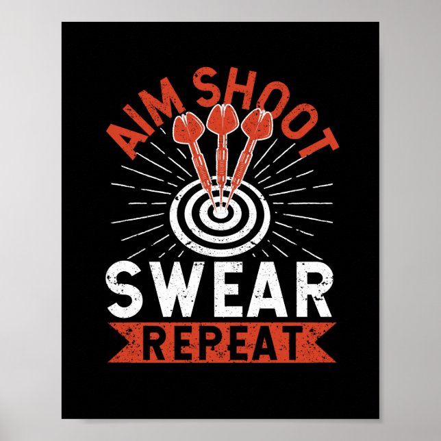 Póster Aim Shoot Swear Repetir Dardos Graciosos (Frente)