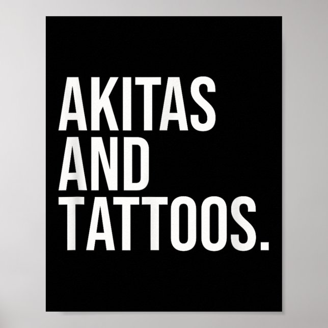 Póster Akitas Y El Propietario De Tattoos Akita Perro Paw (Frente)