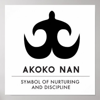 Póster AKOKO NAN | símbolo de crianza y disciplina