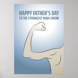 PÓSTER AL HOMBRE MÁS FUERTE QUE CONOZCO