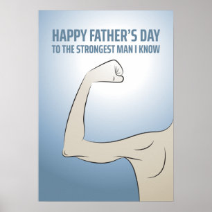 PÓSTER AL HOMBRE MÁS FUERTE QUE CONOZCO