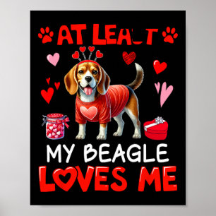 Póster Al menos mi beagle amándome a la soltera de San Va