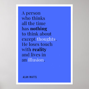 Póster Alan Watts Cita Sobre Pensar