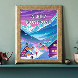 Póster Albiez Montrond : au Cœur des Alpes