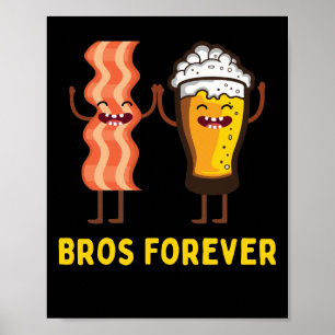 Póster Alcohol Bros para siempre Beer Bacon Alimentos Reg