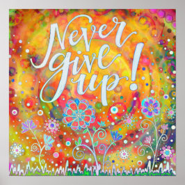 Póster Alegre Nunca Renunciar A La Inespiritualidad De La