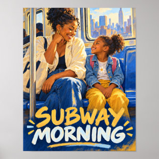 Póster Alegría Matutina en el Metro de NYC