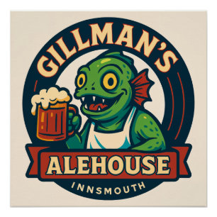 Póster Alehouse de Gillman - El mejor taapro de Innsmouth