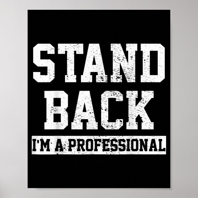 Póster Aléjate Soy Un Profesional (Frente)