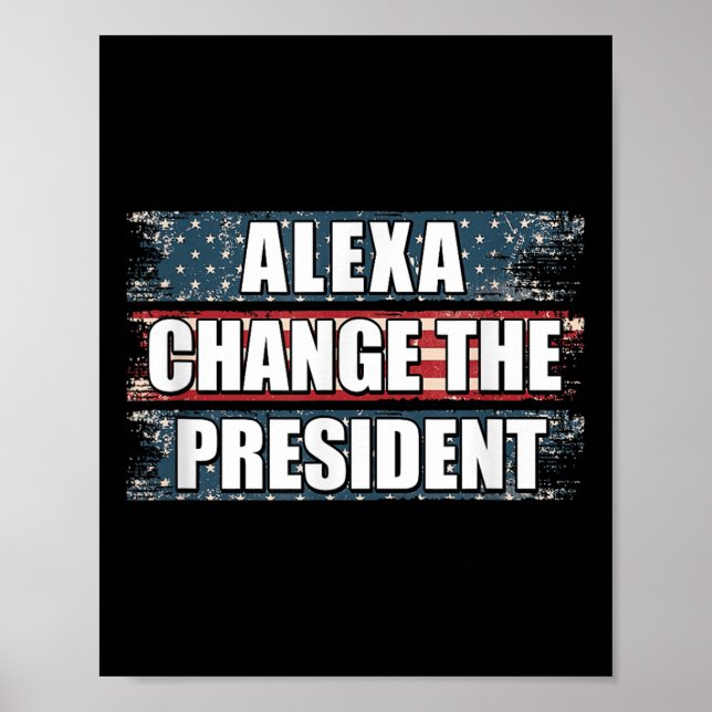 Póster Alexa cambia el presidente Funny Trump (Frente)