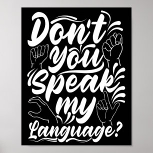 Póster Alfabeto Asl No Habla Mi Lengua de Señas Americana