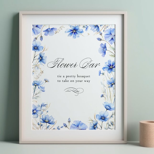 Póster Algo de caligrafía de marco floral azul barra de f (Flower Bar Poster with editable wording from my Something Blue Floral Bridal Shower Collection)
