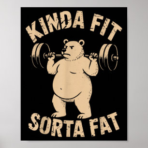Póster Algo en forma un poco gordo - divertido oso de gim