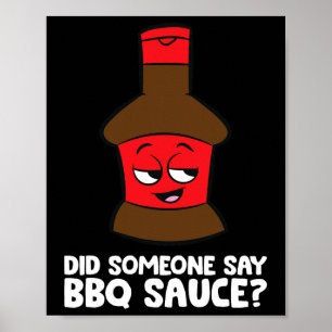Póster Alguien Dijo Que Salsa Bbq Grilling Meat Rbecue Sa