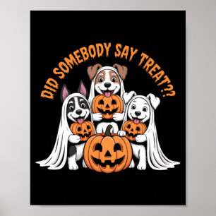 Póster ¿Alguien dijo regalo divertido perro fantasma de H