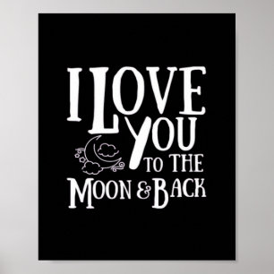 Póster Alguien Especial Te Amo Hasta La Luna Y De Regreso