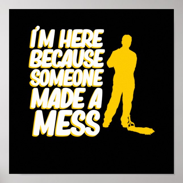 Póster Alguien Hizo Que El Custodio De Mess School Janit (Frente)