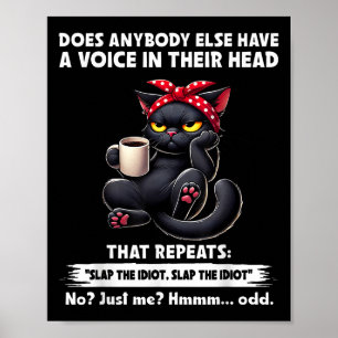 Póster ¿Alguien Más Tiene Una Voz En Su Cabeza Que