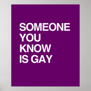 PÓSTER ALGUIEN USTED KNOW ES GAY