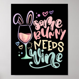 Póster Algún conejo necesita vino divertido humor de Pasc