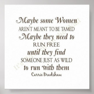 Póster Algunas mujeres no deben ser domesticadas.