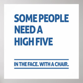 Póster Algunas personas necesitan cinco