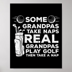 Póster Algunos abuelos toman siestas Real juegan golf Div