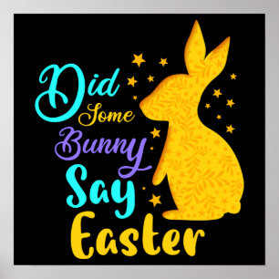 Póster ¿Algunos conejitos dijeron Pascua?
