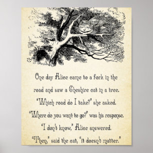 Póster Alice in Wonderland Quote - Where do You Want To G