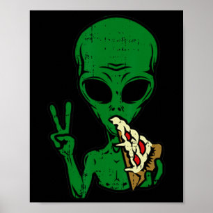 Póster Alien Pizza comiendo paz área de diversión 51 Hall