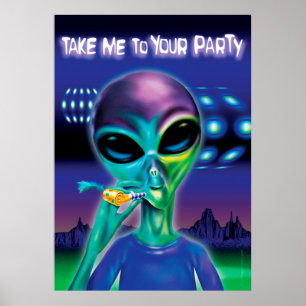 Póster Alien take me to your party poster 28"x20"