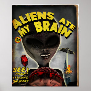 Póster Aliens Ate My Brain Poster