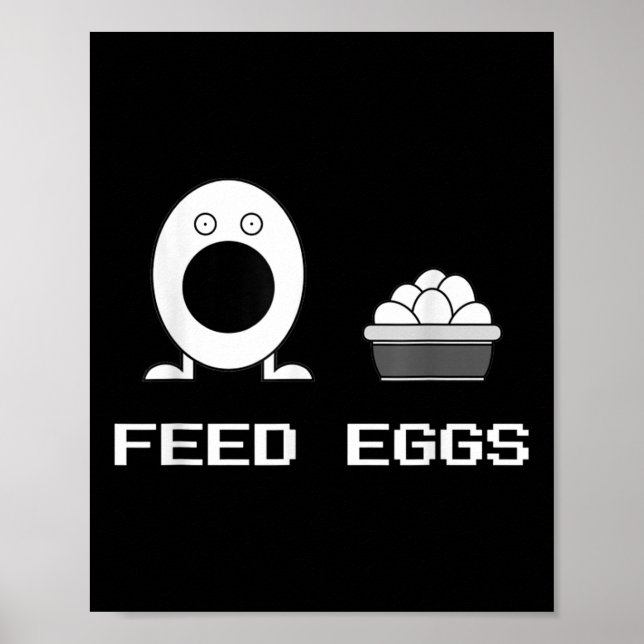 Póster Alimenta Huevos Creo Que Deberías Dejar Comedia Gr (Frente)