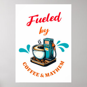 Póster Alimentado Por El Poster Del Café Mayhem