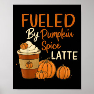 Póster Alimentado Por La Especie De Calabaza Latte Feliz 