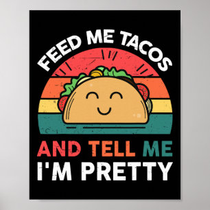 Póster Aliméntame Camiseta de Taco Niñas Mujeres Martes M