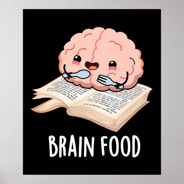 Póster Alimentos cerebrales Graciosos Anatomía Pun Dark B (Frente)