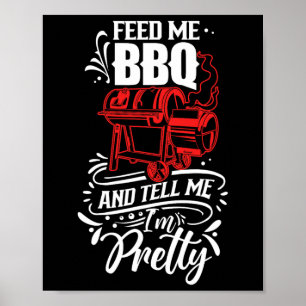 Póster Alimétame Bbq y dime que soy Bonito Rbecue Gri