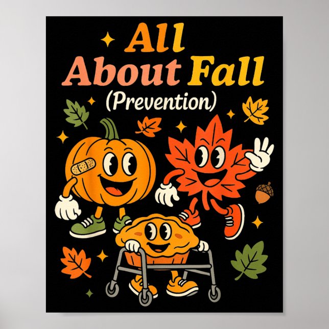 Póster All About Fall Prevention Funny Autumn Therapy Pt  (Frente)