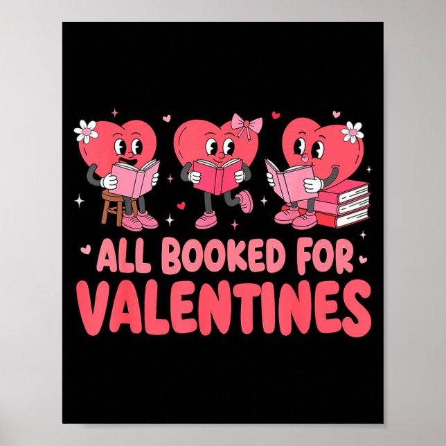 Póster All Booked For Valentine Book Funny Teacher Kids G (Frente)