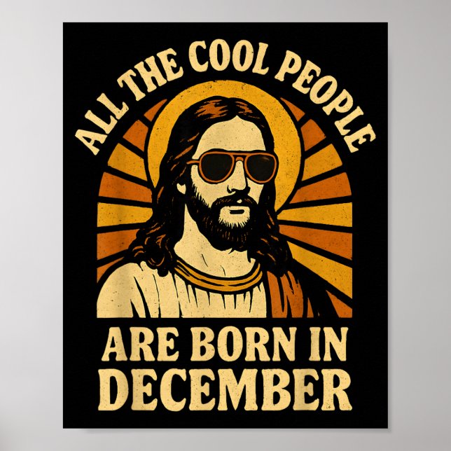 Póster All Cool People Are Born In December Birthday  (Frente)