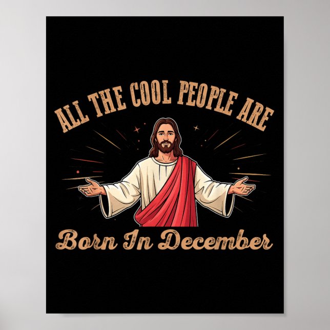 Póster All Cool People Are Born In December Birthday Chri (Frente)