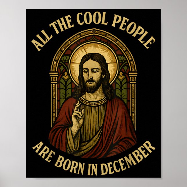 Póster All Cool People Are Born In December Birthday Chri (Frente)