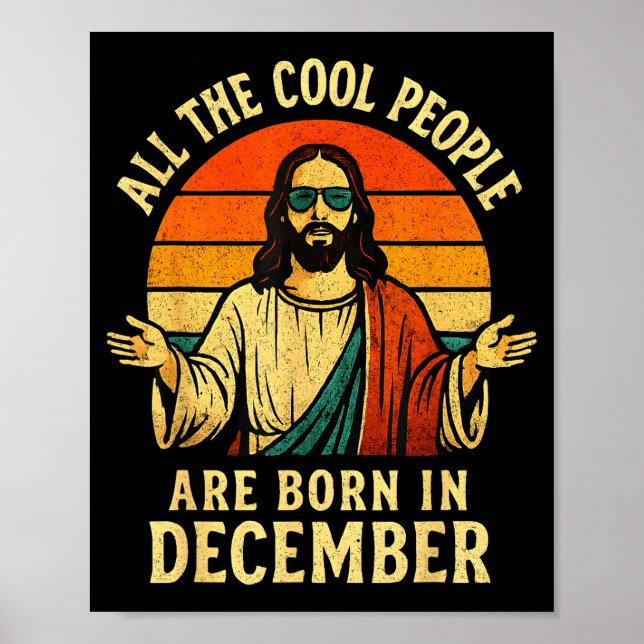 Póster All Cool People Are Born In December Birthday Chri (Frente)