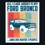 Póster All I Care About Is My Pontiac Gto and like maybe<br><div class="desc">A vintage classic car poster perfect for decorating your home,  garage,  office,  or studio. This retro automotive artwork is ideal for car enthusiasts,  collectors,  and anyone who appreciates timeless classic car culture.</div>