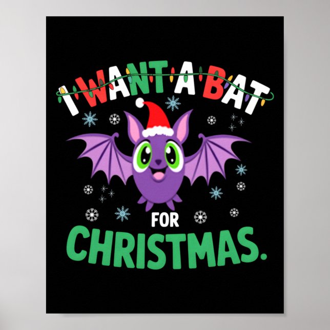 Póster All I Want For Christmas Is A Bat Ugly Xmas Holida (Frente)